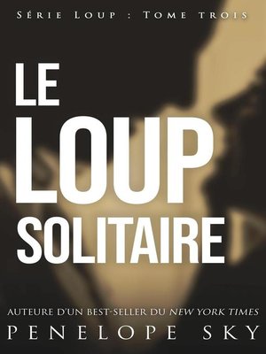 cover image of Le loup solitaire